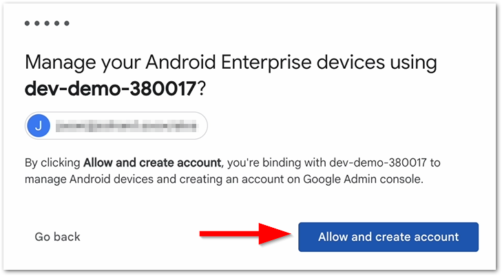 confirm your NinjaOne environment/region will be used to manage the Android Enterprise devices by clicking Allow and create account.&nbsp;