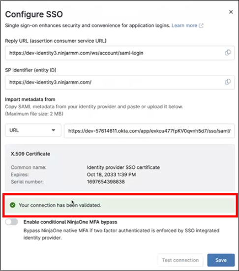 The connection has been validated.&nbsp;