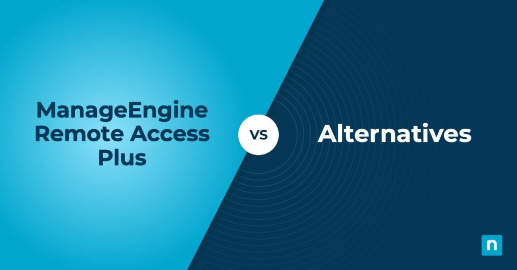 Top ManageEngine Remote Access Plus Alternatives manageengine remote access plus alternatives featured image