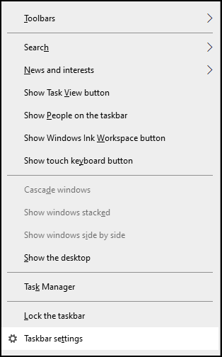 Right-click on the Taskbar and choose Taskbar settings. 