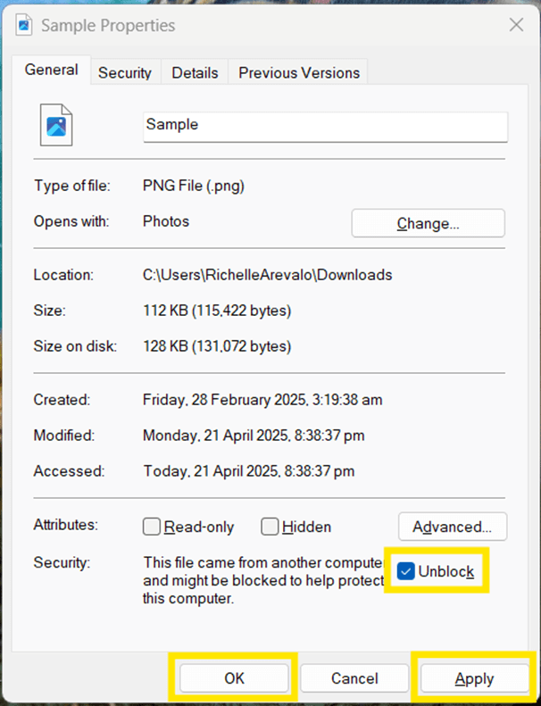 Properties window. > Tick the Unblock checkbox, then tap Apply > OK.