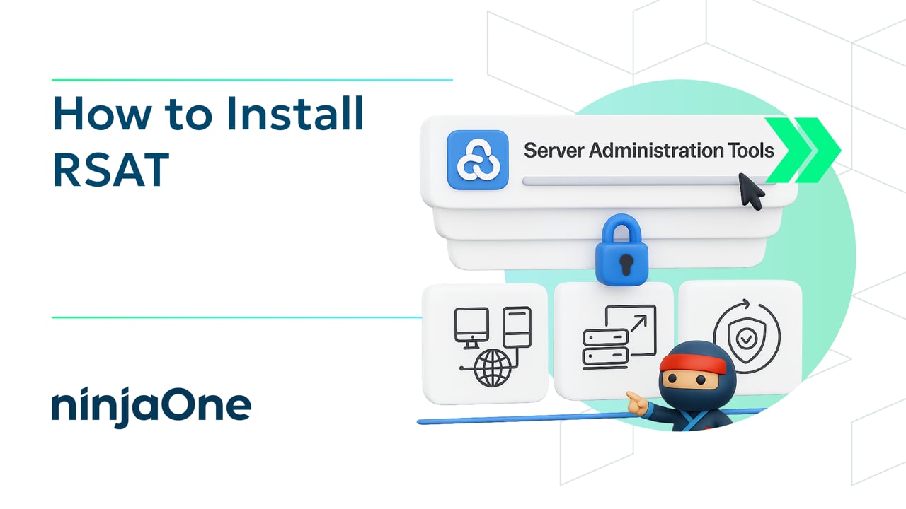 How to Install RSAT | IT Video Hub | NinjaOne