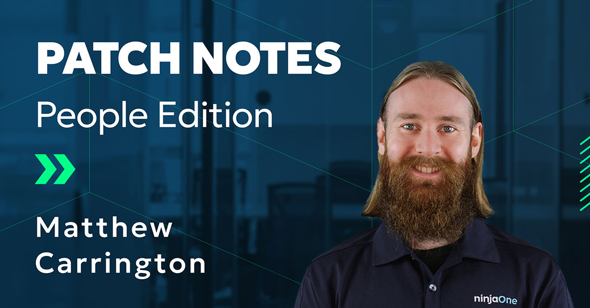 Patch Notes: People Edition - Matthew Carrington