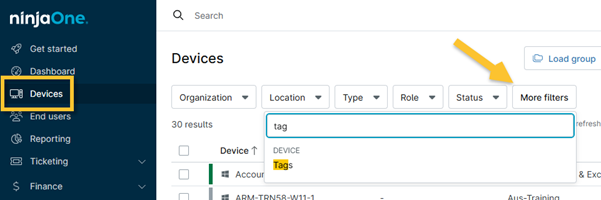 Under More filters, type tag in the search field, and select Tags