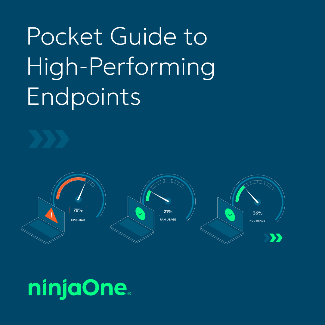 Pocket Guide to High-Performing Endpoints Pocket Guide to High-Performing Endpoints