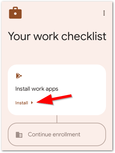 A screenshot showing the Work apps checklist