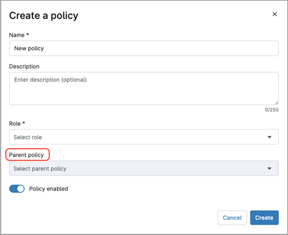 Parent Policy field