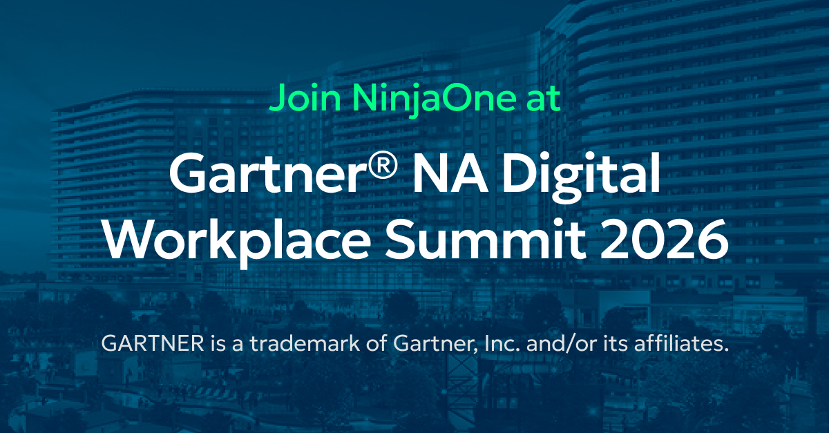 Gartner 2026 NA Digital Workplace Summit - NinjaOne