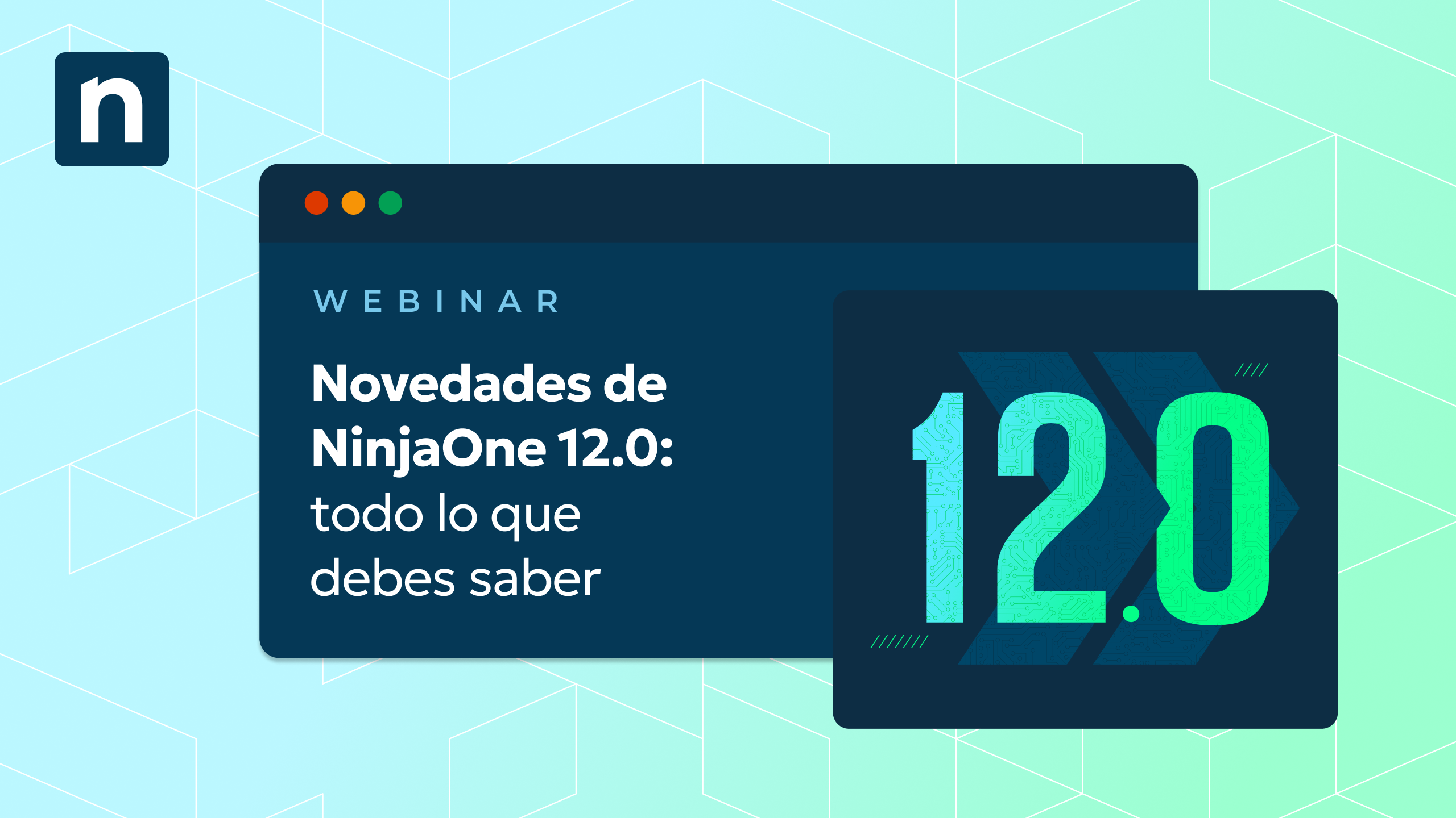 Novedades de NinjaOne 12.0