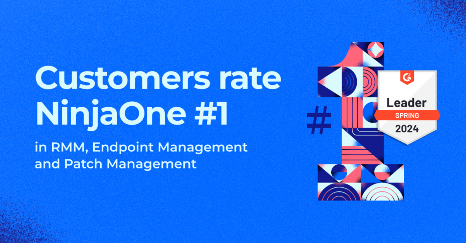 I clienti classificano NinjaOne al primo posto nel report G2 nelle categorie RMM, Gestione degli endpoint e Patch Management