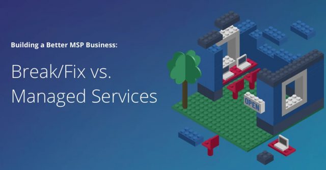 Break fix vs managed services
